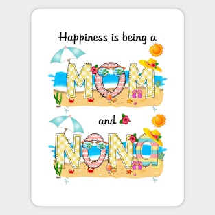 Happiness Is Being A Mom And Nona Summer Beach Happy Mother's Magnet